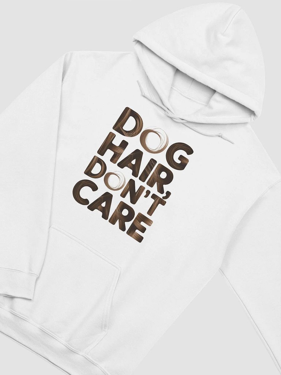 Dog Hair Don't Care Stylish Hoodie product image (3)