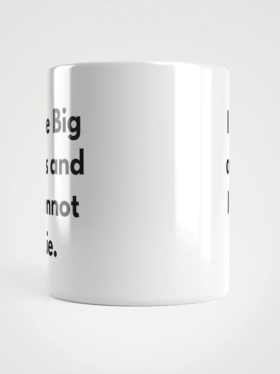 I Like Big Cups Mug product image (3)