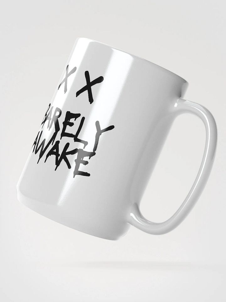 Barely Awake Coffee Mug – Tired Mood Cup product image (2)