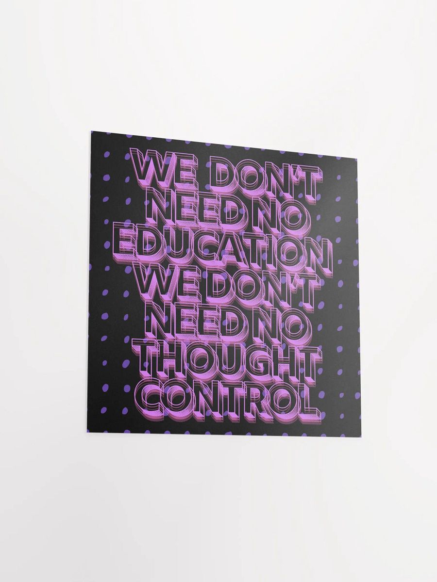 We don't need no thought control Matte Poster product image (12)