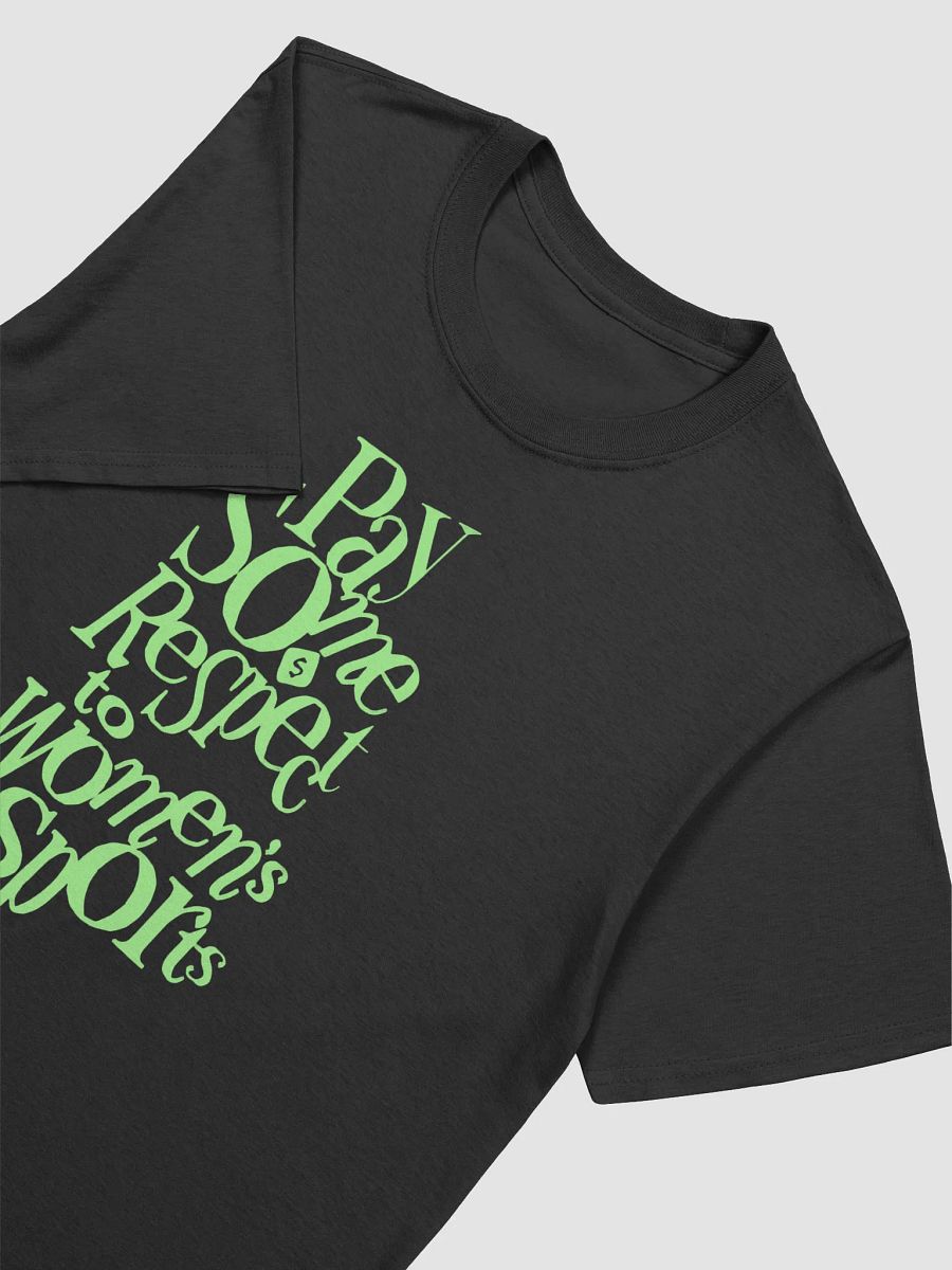 Pay Some Respect To Women's Sports Shirt product image (4)