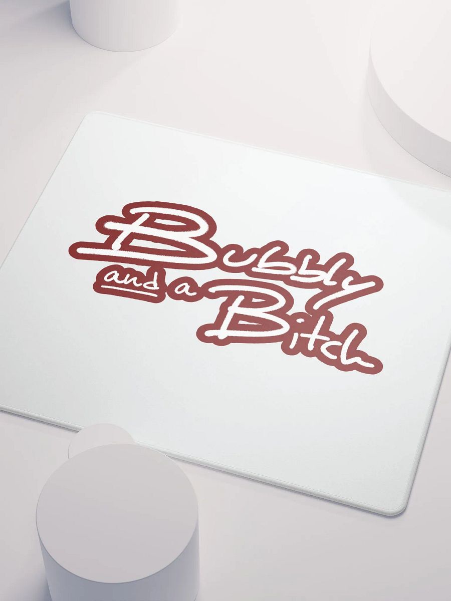 Bubbly and a B*tch (lined design, #6D1616) mouse pad product image (3)
