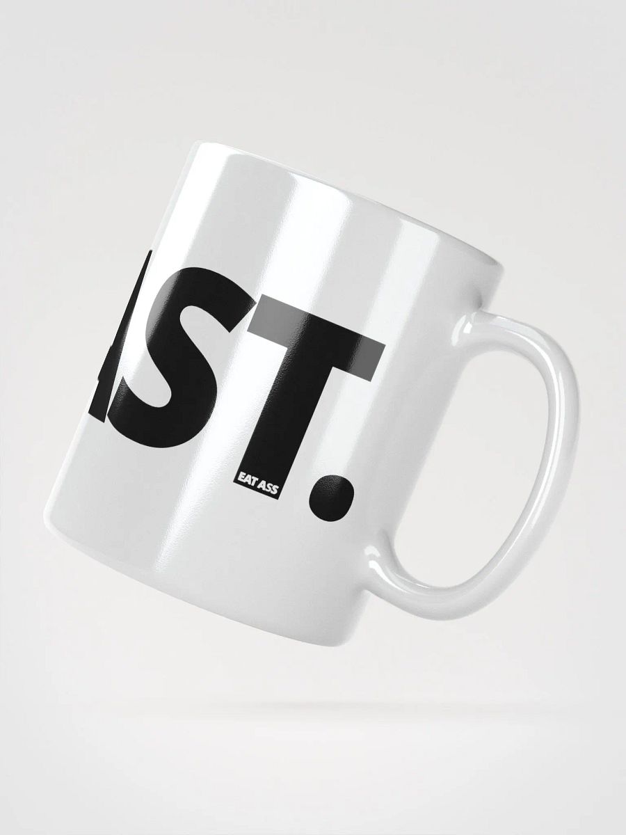 GO FAST (Eat Ass) // White Ceramic Mug product image (2)