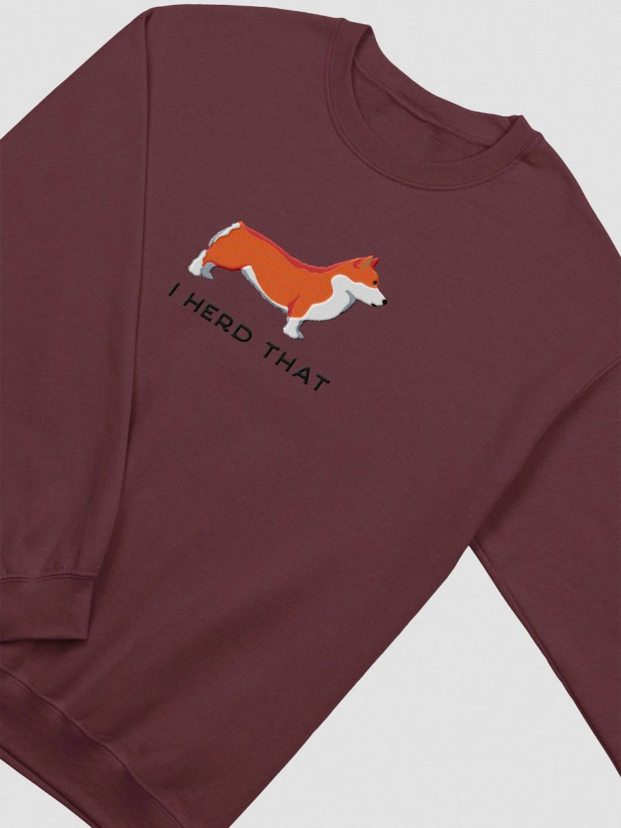 I Herd That Sweatshirt (Embroidered) of a Pembroke Welsh Corgi product image (5)