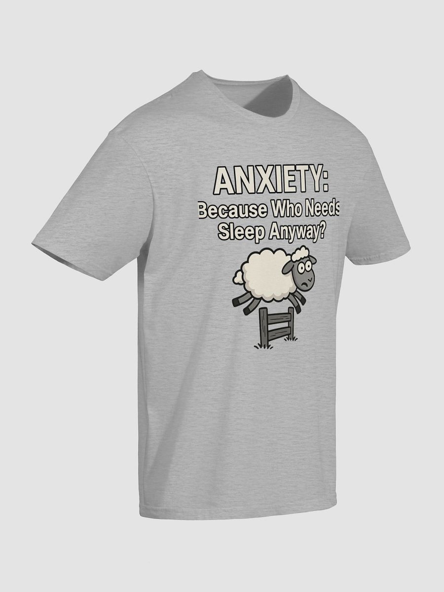 Anxiety: Because Who Needs Sleep Anyway? product image (7)