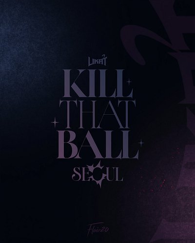 KILL THAT BALL 2025 — Seoul 🇰🇷
 LIKAT Crew continue to shape one of the most distinctive and electric atmospheres in freestyl...