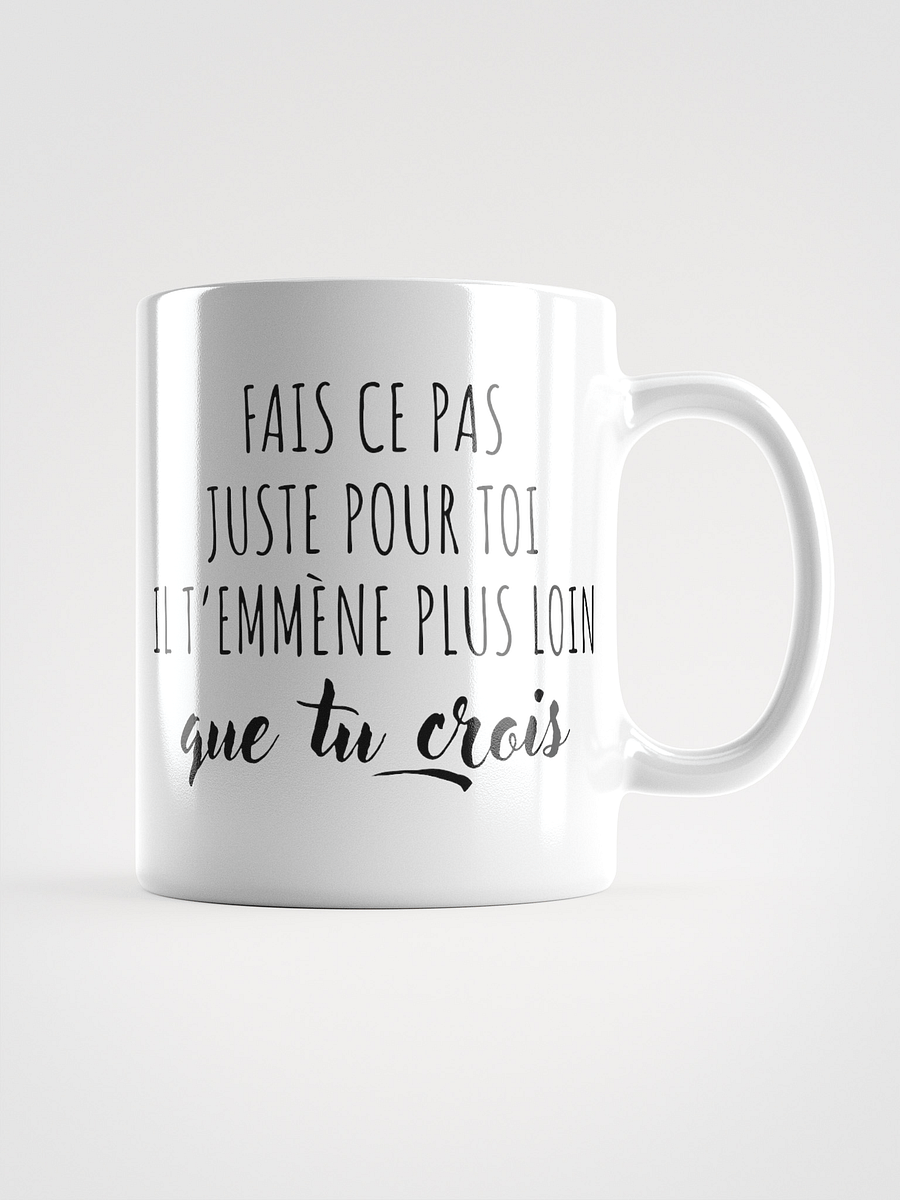 Mug Blanc - Fais ce pas - Cadeau citation positive product image (1)