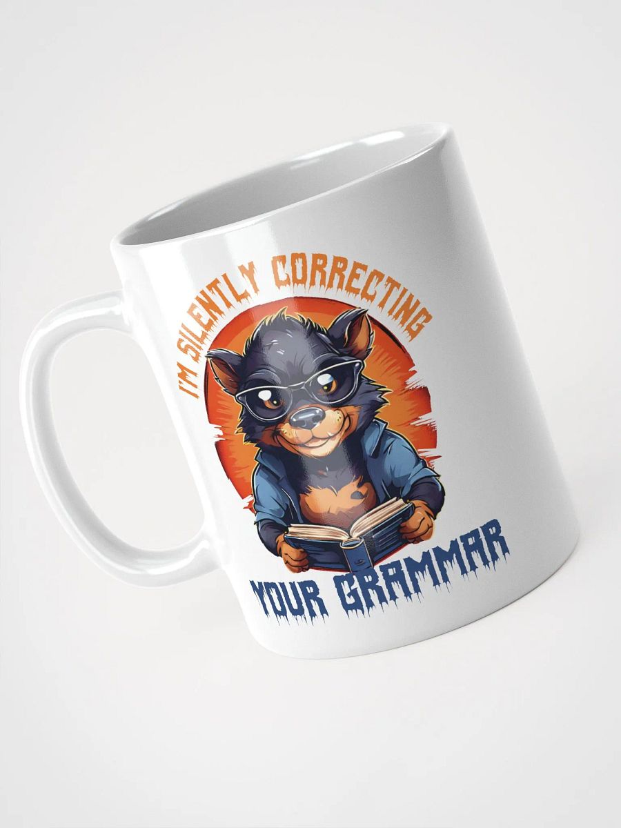 I'm Silently Correcting Your Grammar – Funny Teacher Gift White Glossy Mug Printed on Both Sides | Quirky Tasmanian Devil Design | Perfect for Grammar Enthusiasts product image (3)