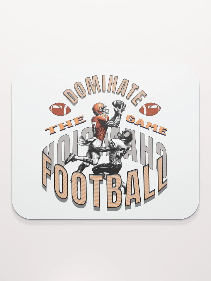 Dominate The Game Football Champion Mouse Pad product image (2)
