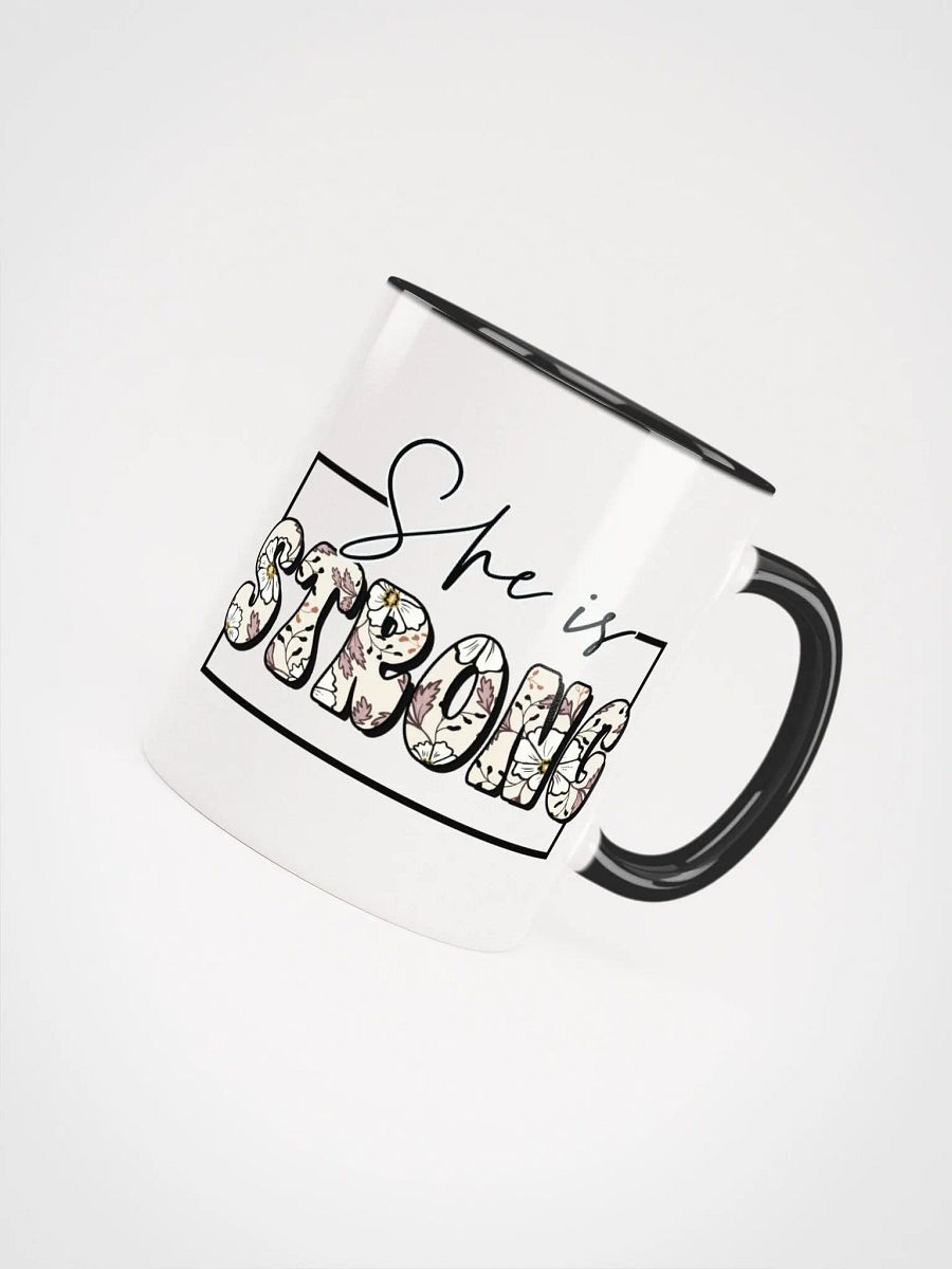 001 - She is STRONG Mug product image (28)