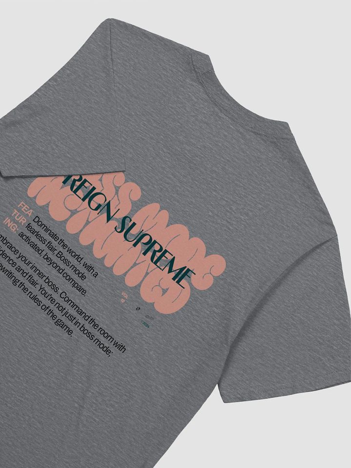 Reign Supreme: Boss Mode Activated: Unisex T-Shirt product image (2)