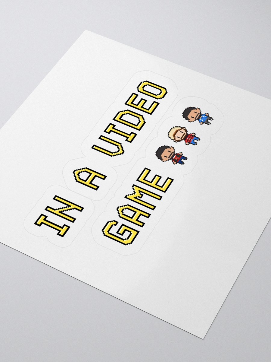 In a Video Game... - Stickers product image (3)