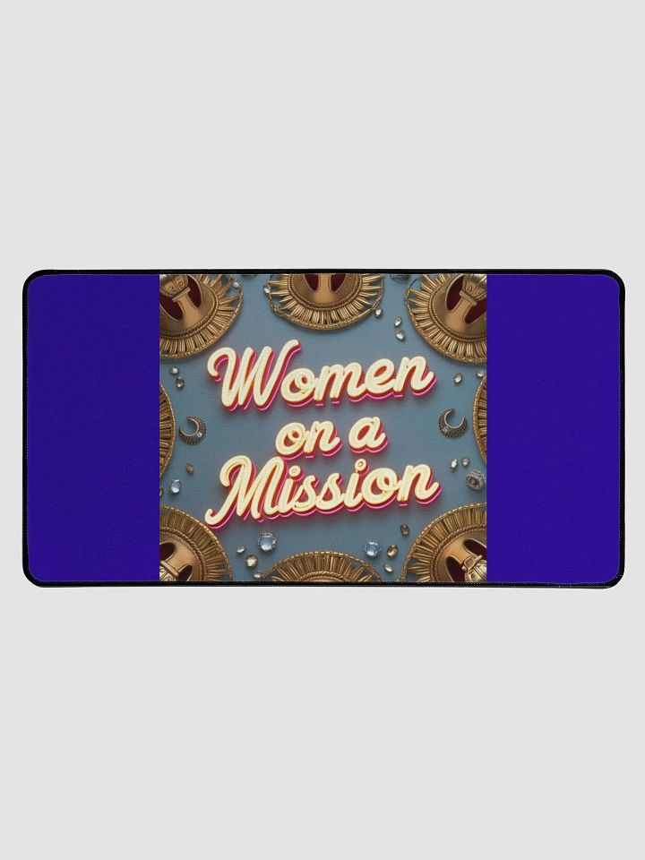 Empowerment Desk Mat - Women on a Mission product image (2)