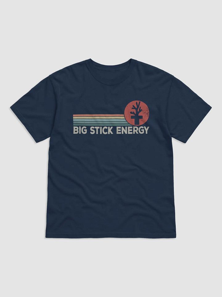 Big Stick Energy Tee | T-Shirt for Saltwater and Coral Reef Aquarium Hobbyists product image (2)