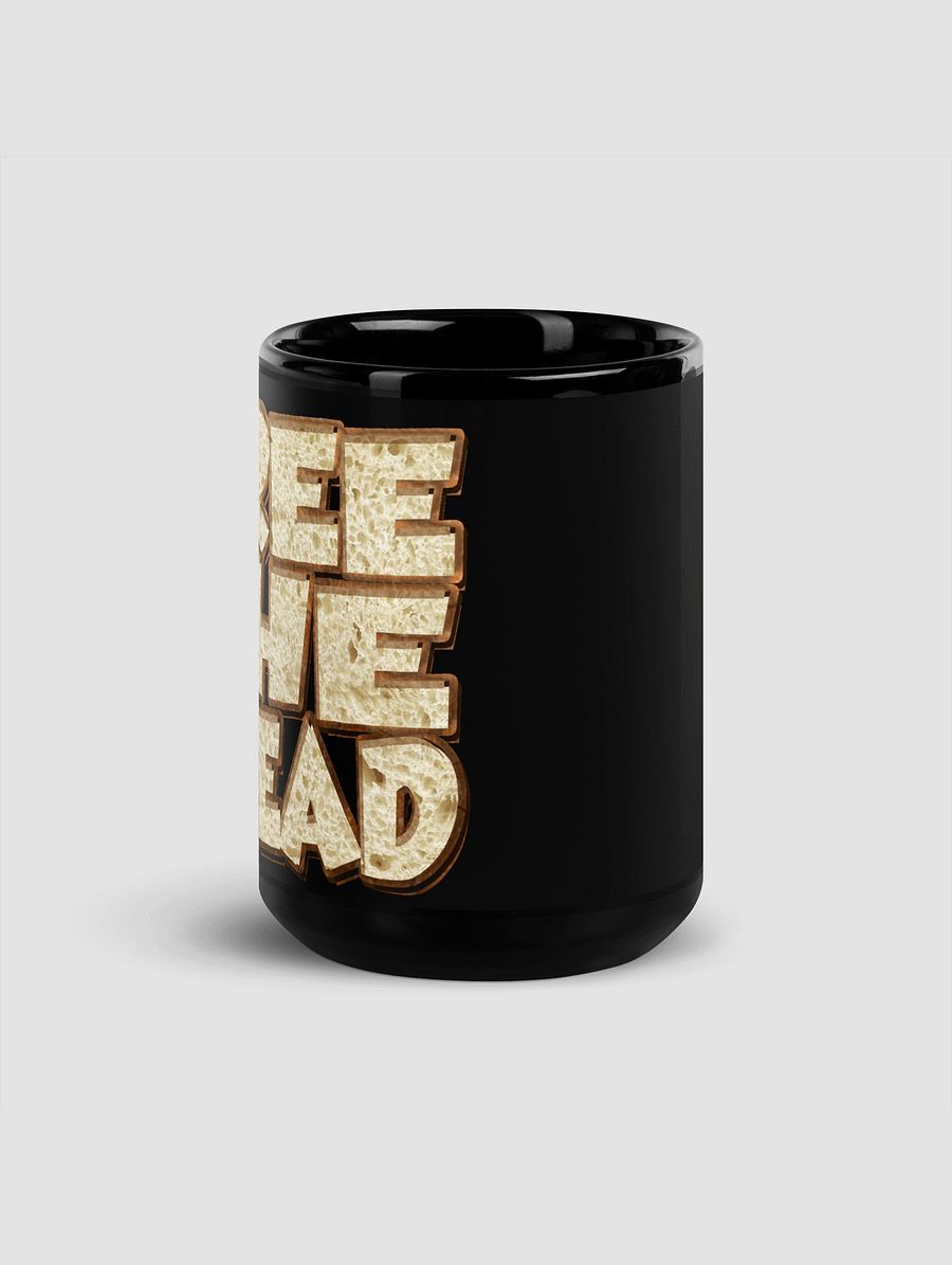 Free The Bread 15oz Black Mug product image (2)