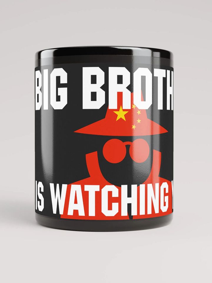 Big Brother Is Watching You Black Glossy Mug product image (1)