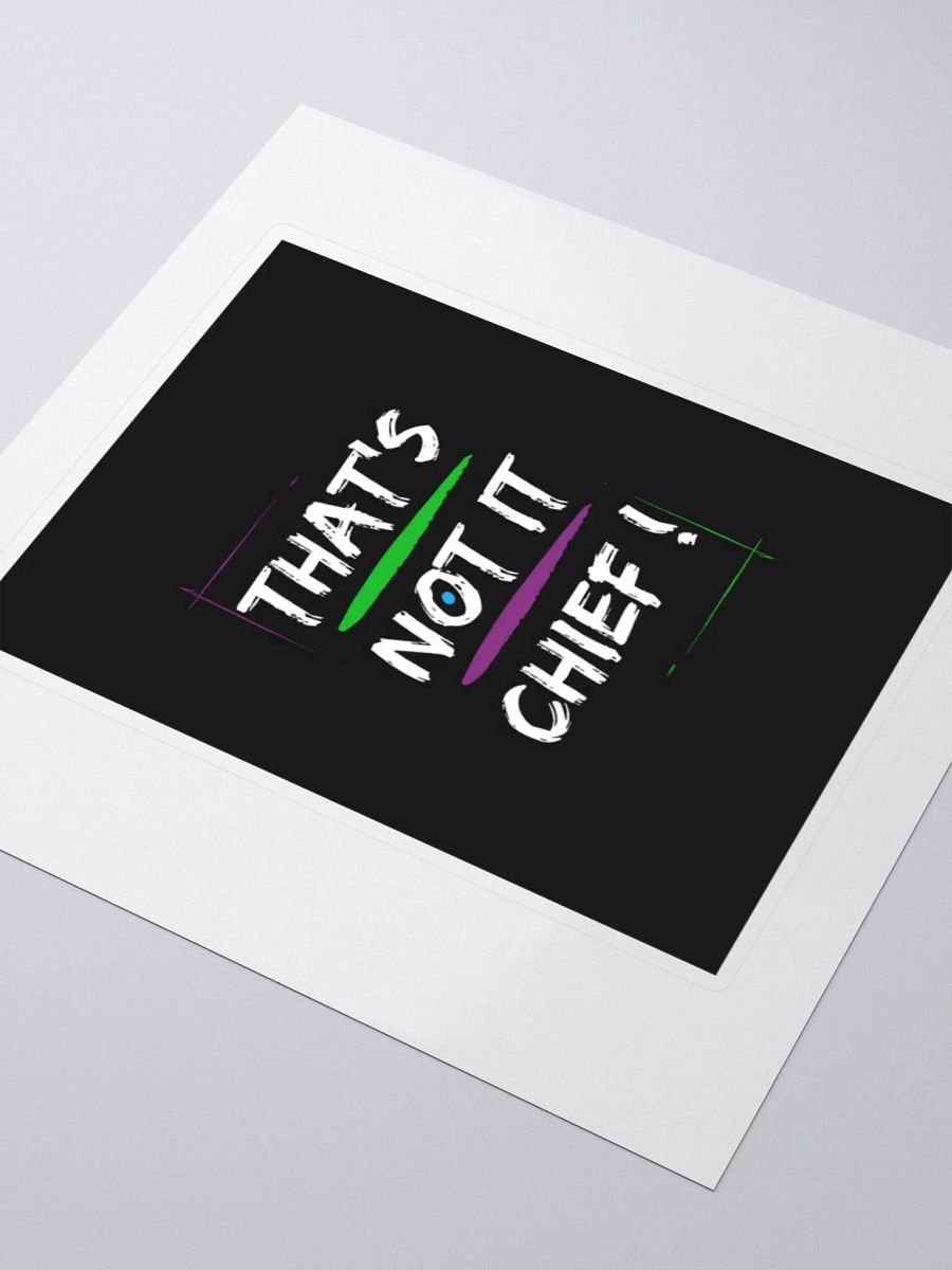 That's Not It Chief! (Stickers) product image (3)