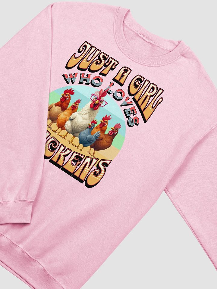 Just A Girl Who Loves Chickens Galore Crewneck Sweatshirt product image (22)