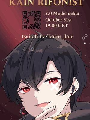 🩸 A new era begins… The vampire investigator awakens once more. Join me for my 2.0 model debut — live on Twitch. October 31st | 19:00 CET 👉 twitch.tv/kains_lair Step into the Lair… if you dare.   #VTu#VTuberu#VtuberENu#VtuberDebutu#Vtuber2_0d#ModelDebut  