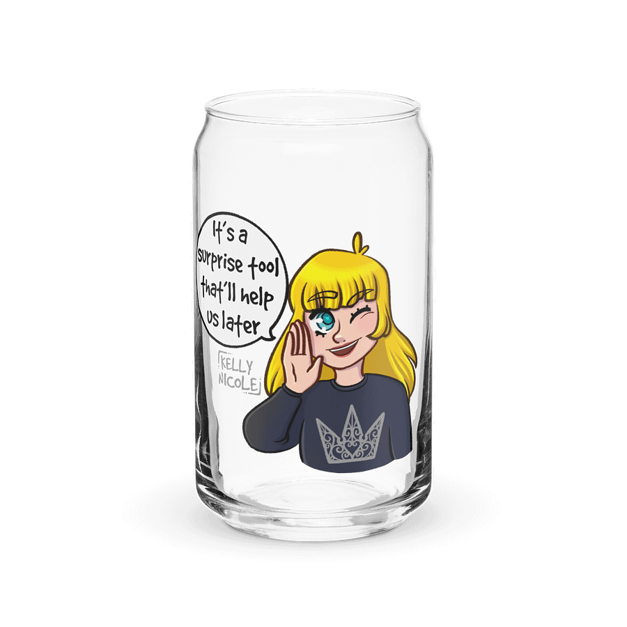 It's a Surprise Tool That'll Help us Later Glass Can product image (2)