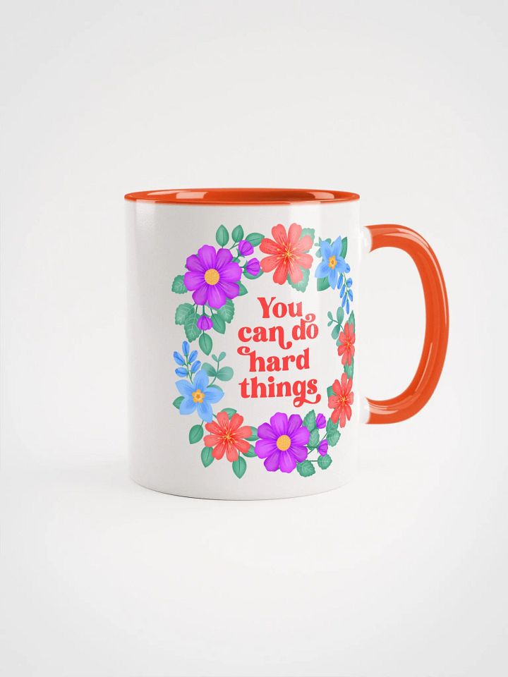 You can do hard things - Color Mug product image (1)