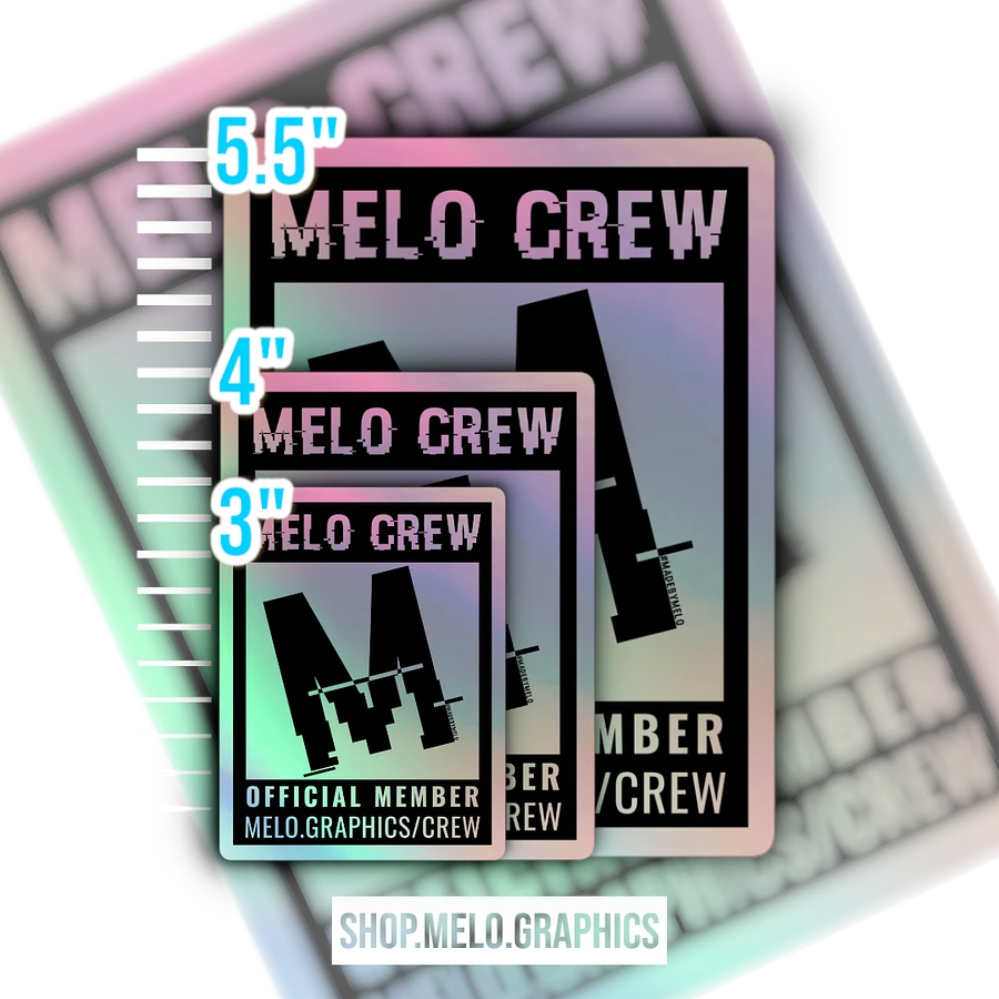 #MeloCrew Official Member - Holographic Sticker | #MadeByMELO product image (7)