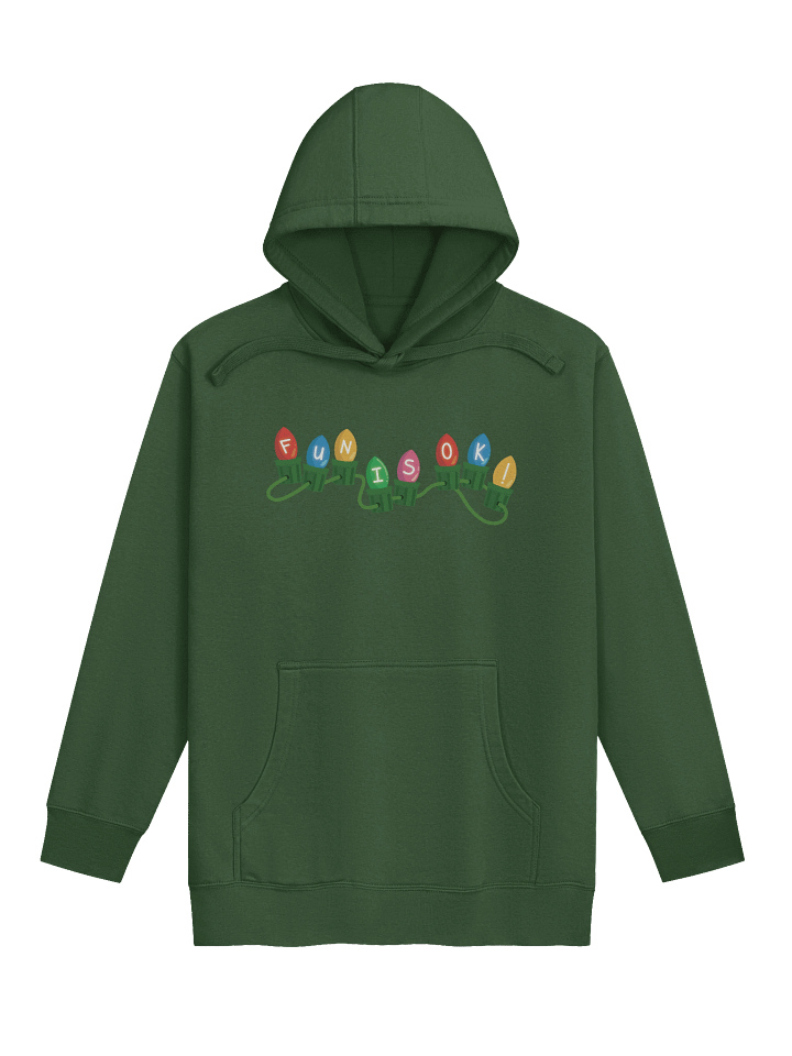 Fun Is OK Holiday Hoodie product image (2)