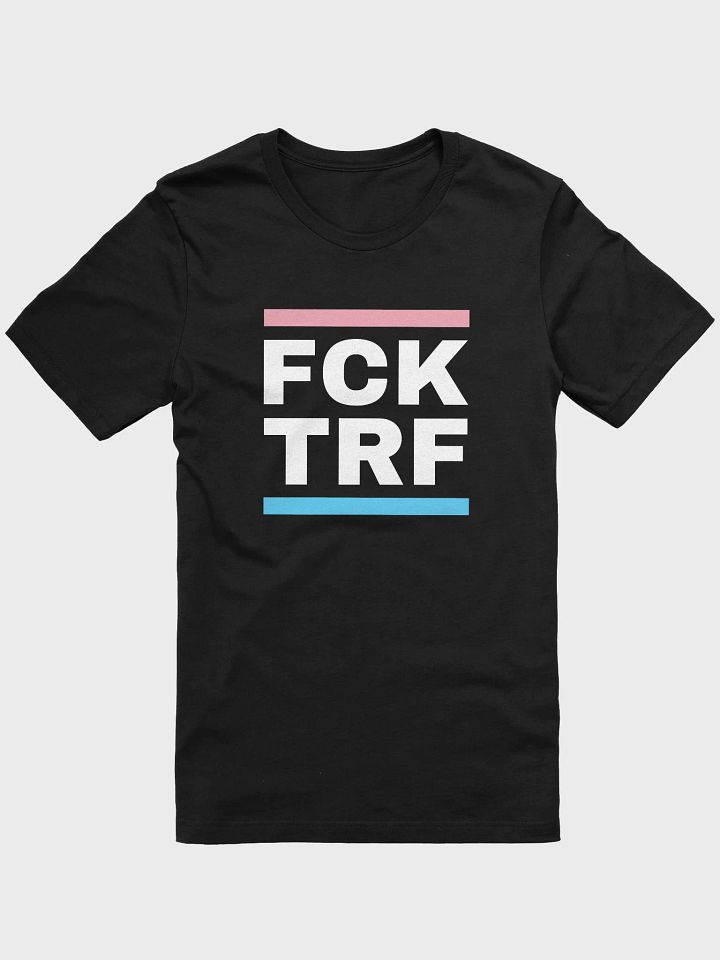 FCK TRF T-Shirt product image (1)
