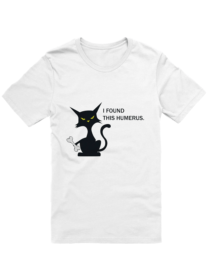 Humerus Cat T-Shirt product image (1)