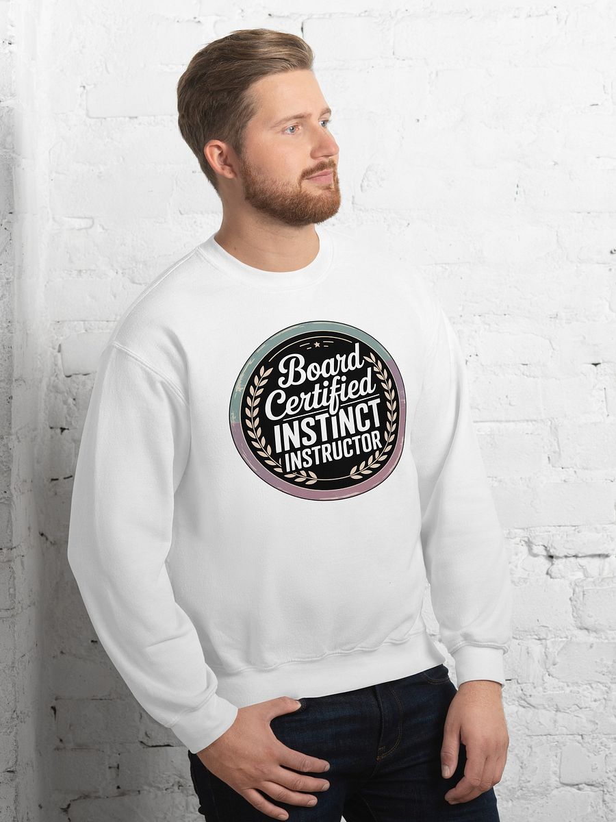 Board Certified Instinct Instructor - Splenic Authority Sweatshirt product image (1)