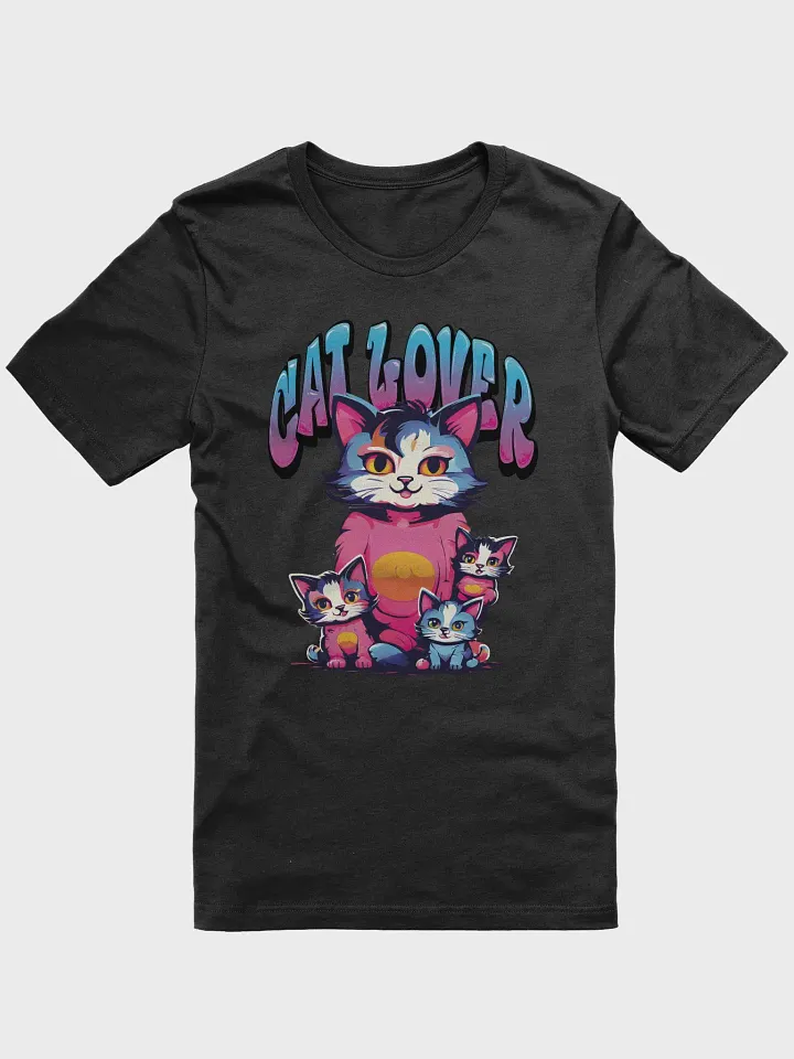 Cat Lover Colorful Funny T-Shirt - Cute and Colorful Gift for Cat Lovers and Cat Mom product image (1)