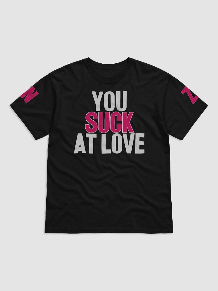 You suck at love product image (5)