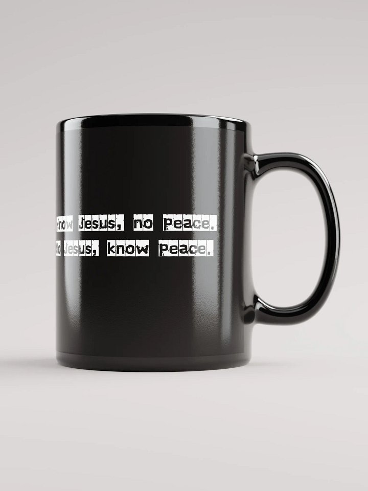 No Jesus, know peace black mug product image (2)