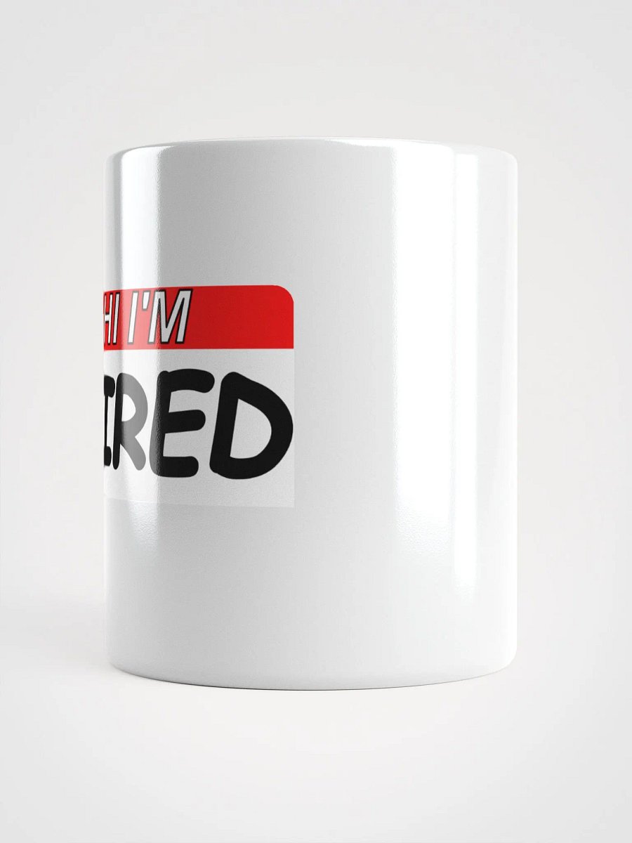 Tired mug product image (3)