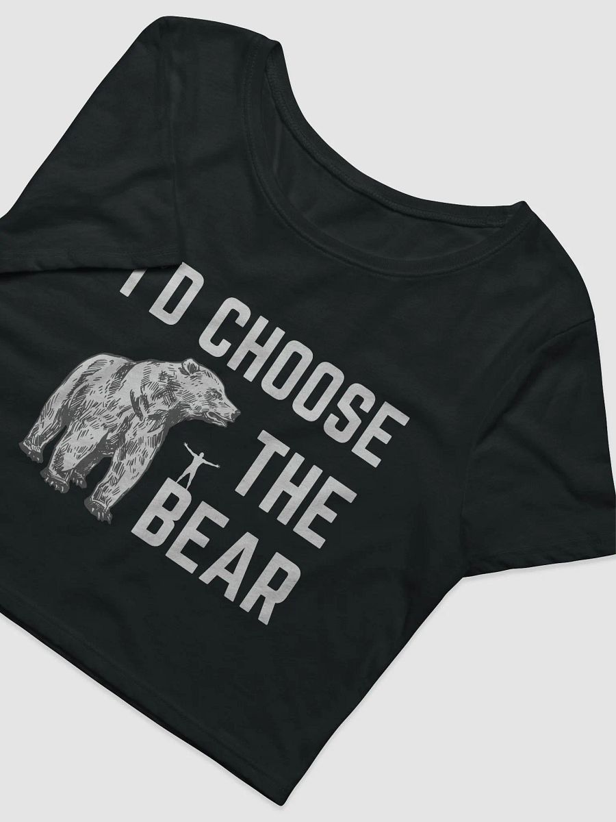 I'd Choose The Bear - Bella+Canvas Women's Crop Tee product image (5)