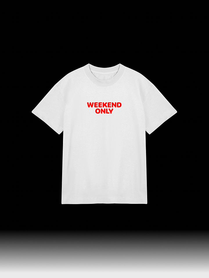 Weekend Only | T-shirt product image (1)