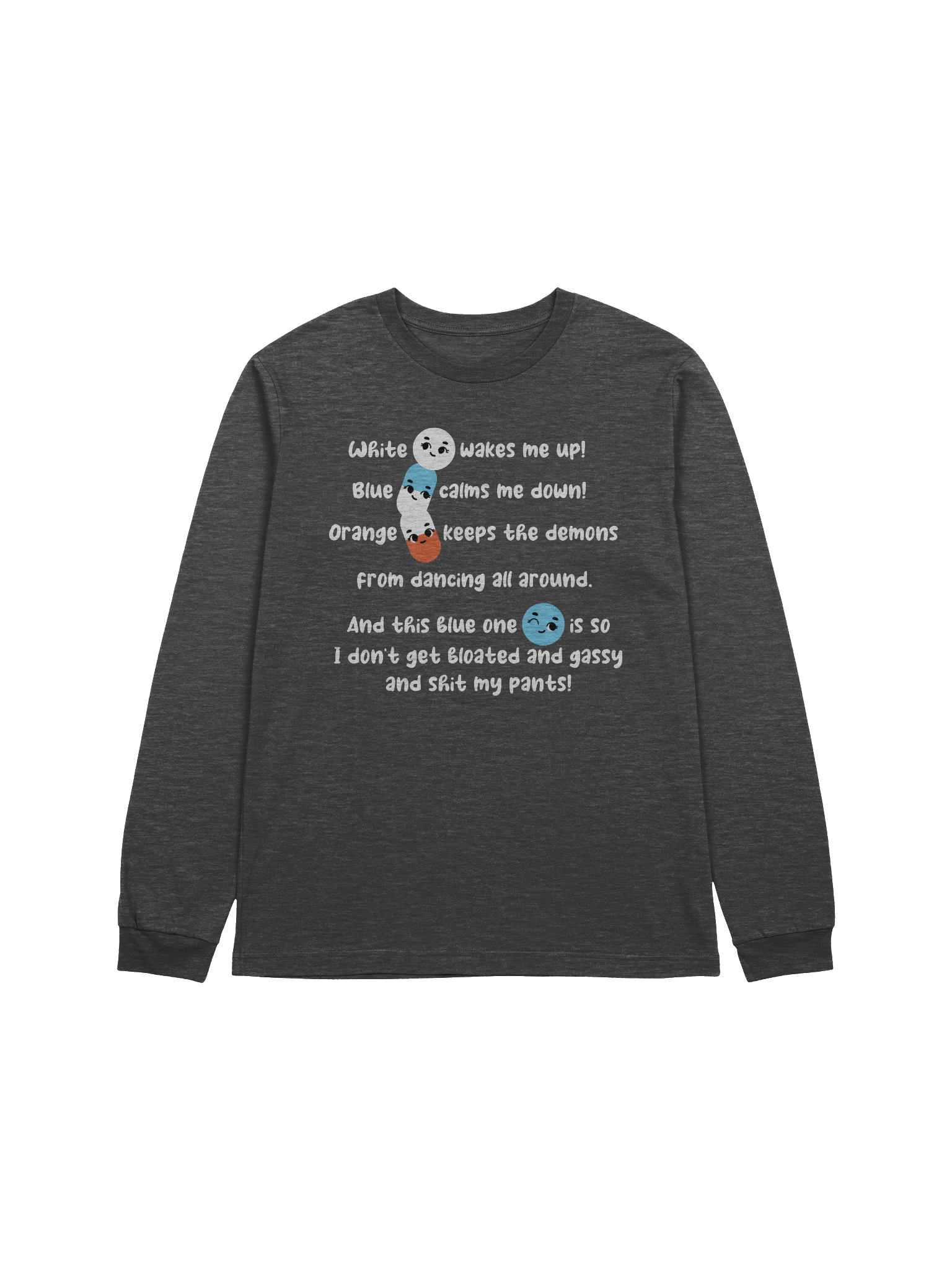 White wakes me up, blue calms me down… Long Sleeve Tee product image (1)