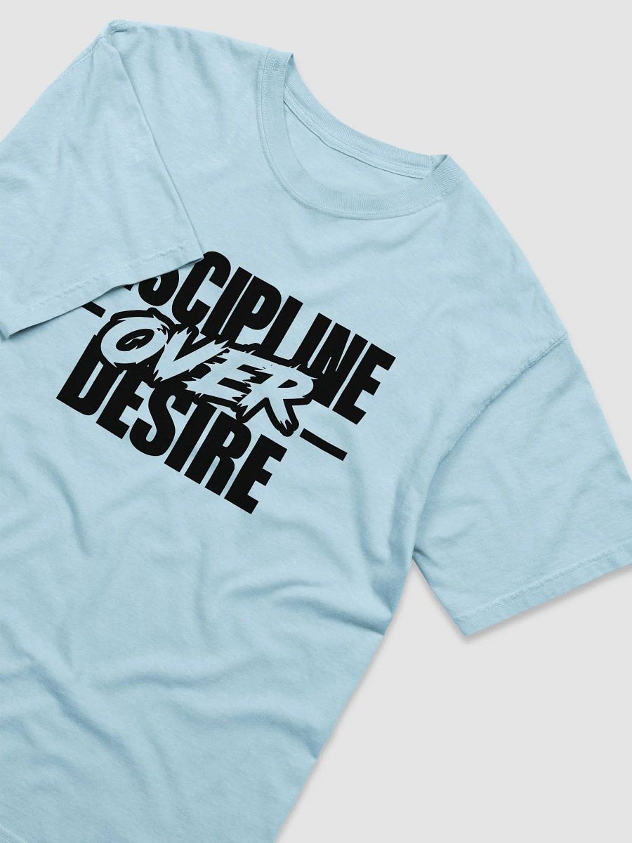 Discipline OVER Desire Black Font T-Shirt product image (3)