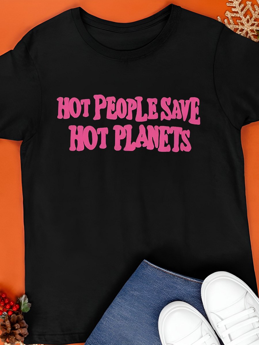 Hot People Save Hot Planets Shirt product image (1)