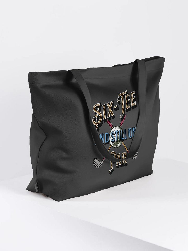 Six-Tee And Still On Par Golfing Chic Organic Tote Bag product image (1)