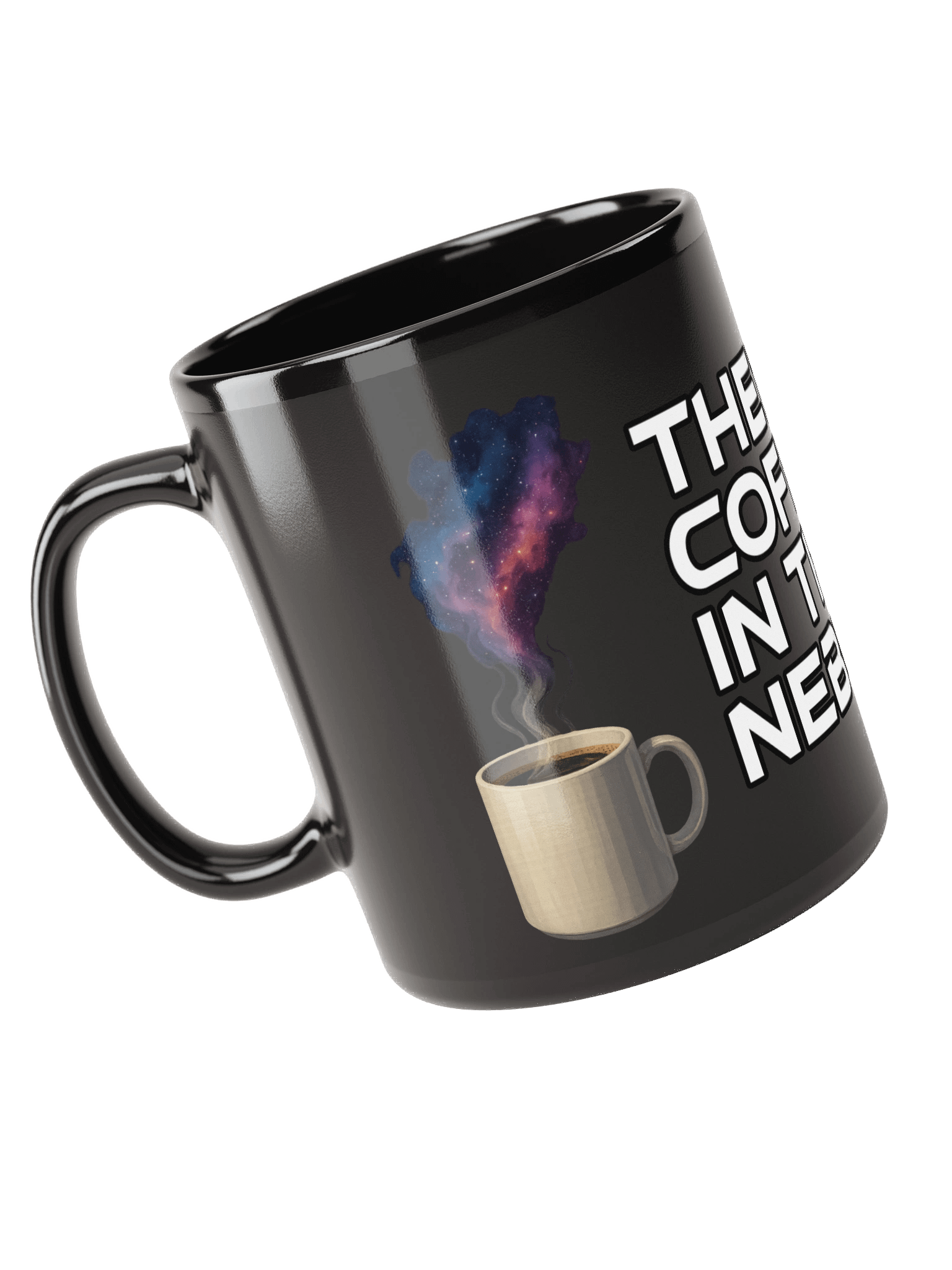 "There's Coffee in That Nebula" Mug product image (5)