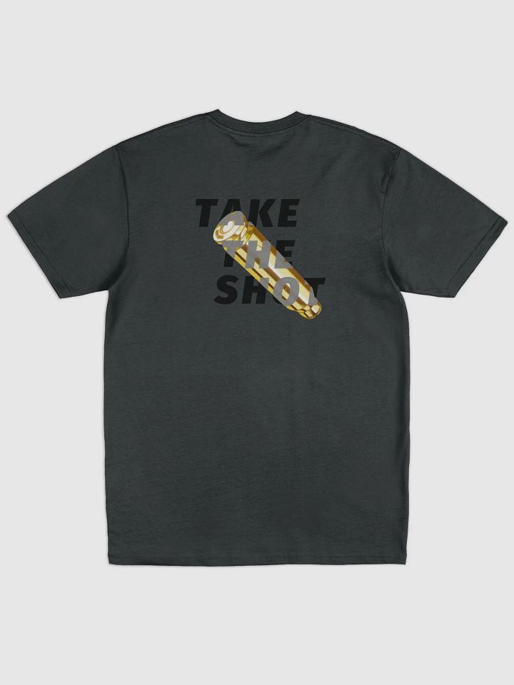 TAKE THE SHOT Edition T-Shirt Tier 1 product image (2)