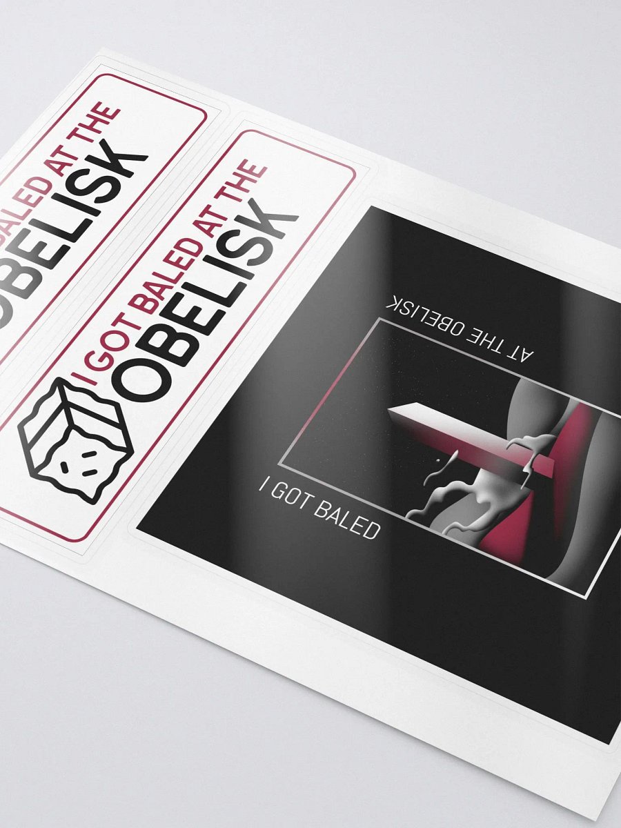 I got baled at the obelisk sticker sheet product image (3)