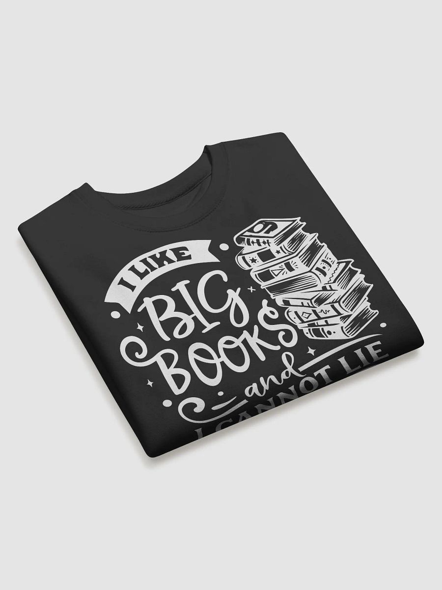 I Like Big Books And I Cannot Lie Hoodie product image (3)