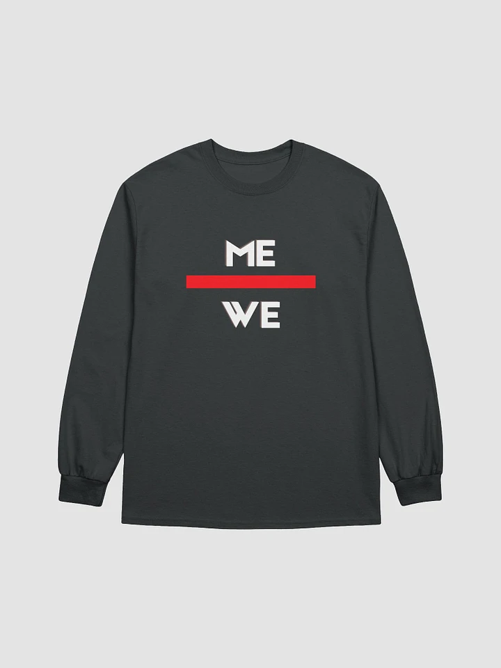 Me Over We Long Sleeve product image (1)