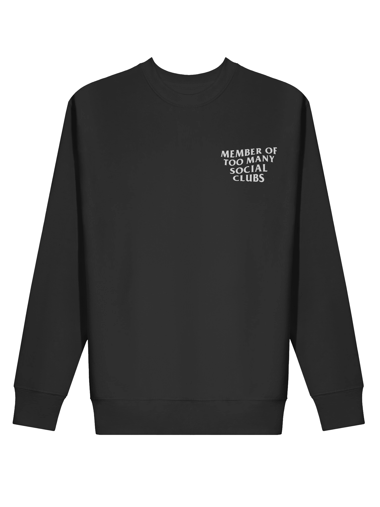 Member of Too Many Social Clubs Sweatshirt product image (2)