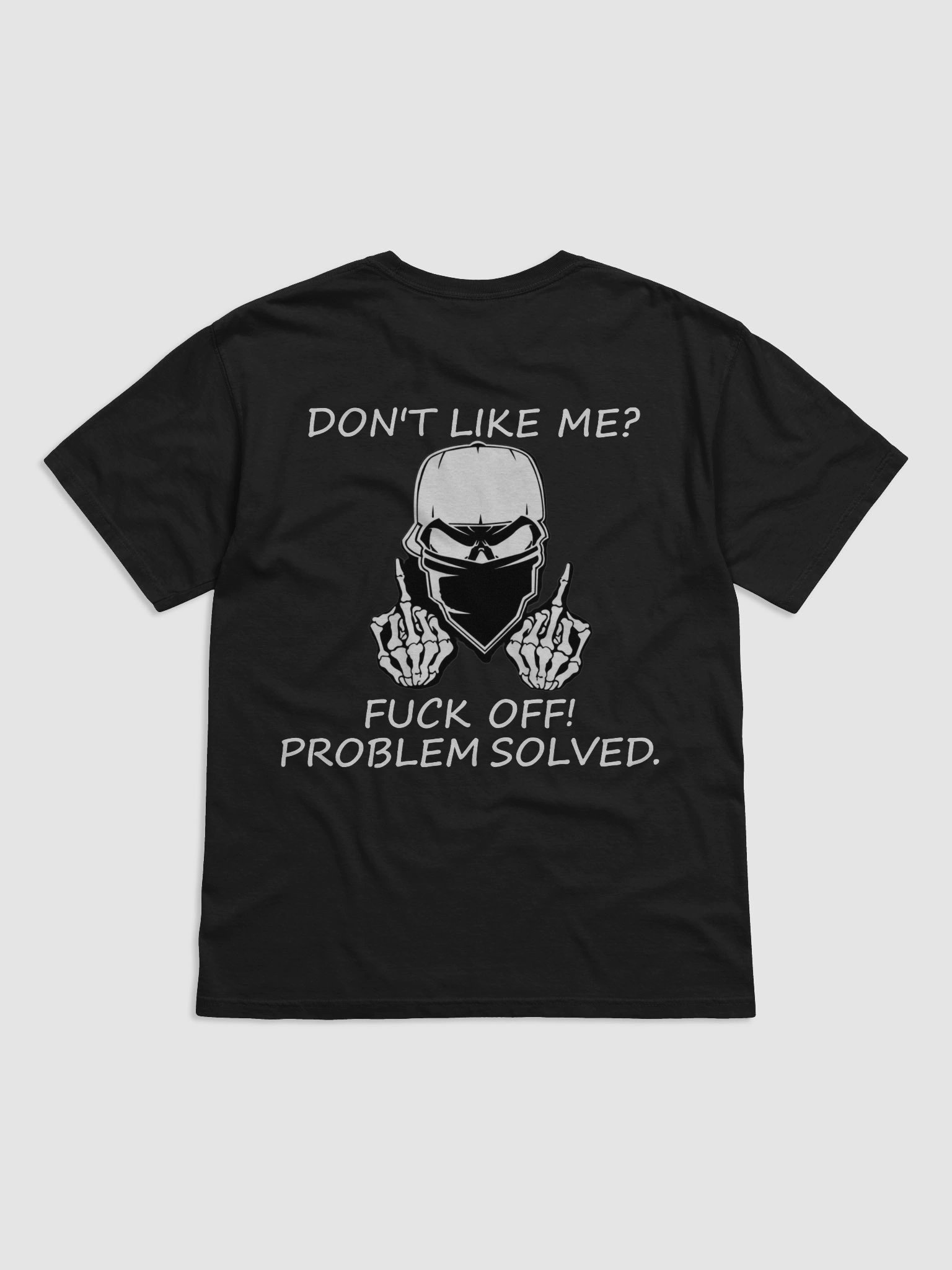 don't like me? black t's product image (2)