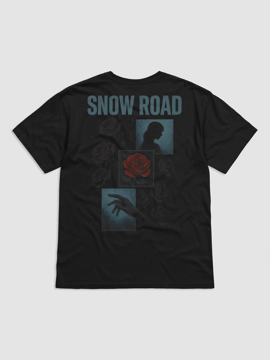 SNOW ROAD - "Hands Like Roses": Tshirt product image (2)