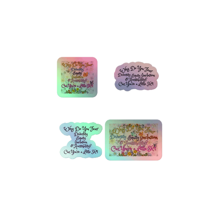 Hands Off DEIA, Why do You Fear?, Holo Sticker PacK product image (1)