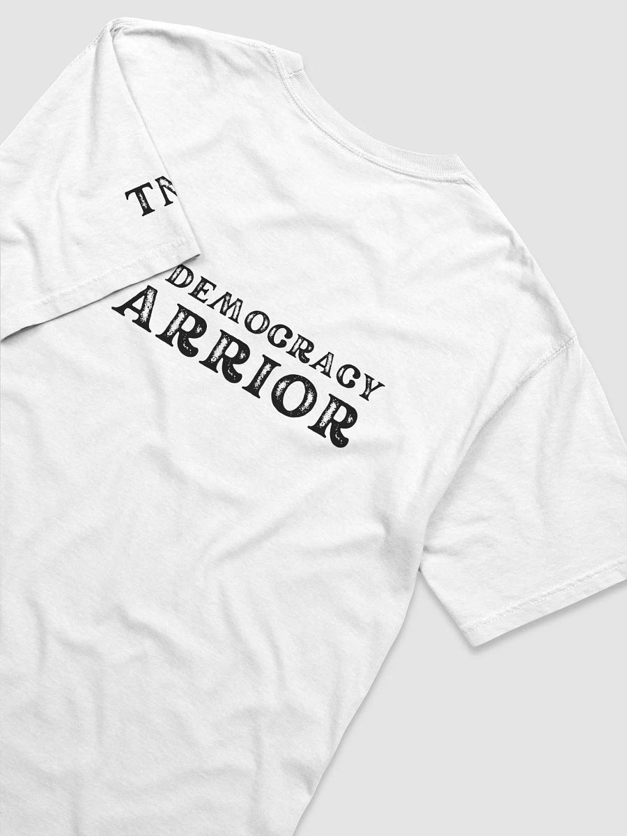 Pro-Democracy Warrior - Back Graphic Unisex T-shirt in White product image (4)